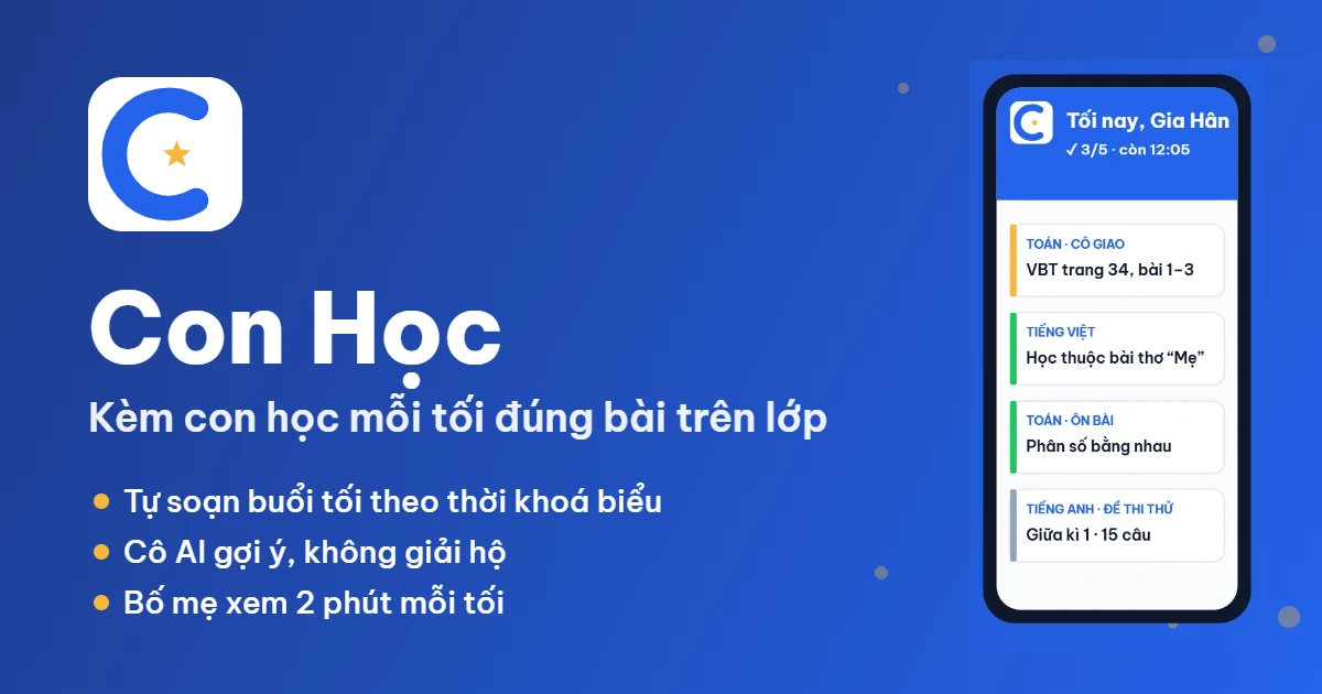 Con Học – ứng dụng kèm con học mỗi tối