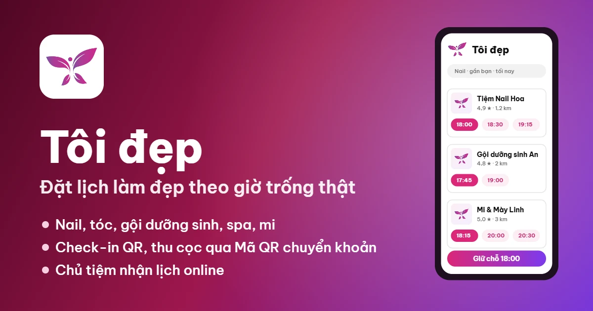 Tôi đẹp – phần mềm đặt lịch spa, nail, salon
