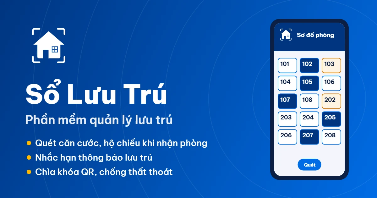 Sổ Lưu Trú – phần mềm quản lý lưu trú cho khách sạn, nhà nghỉ